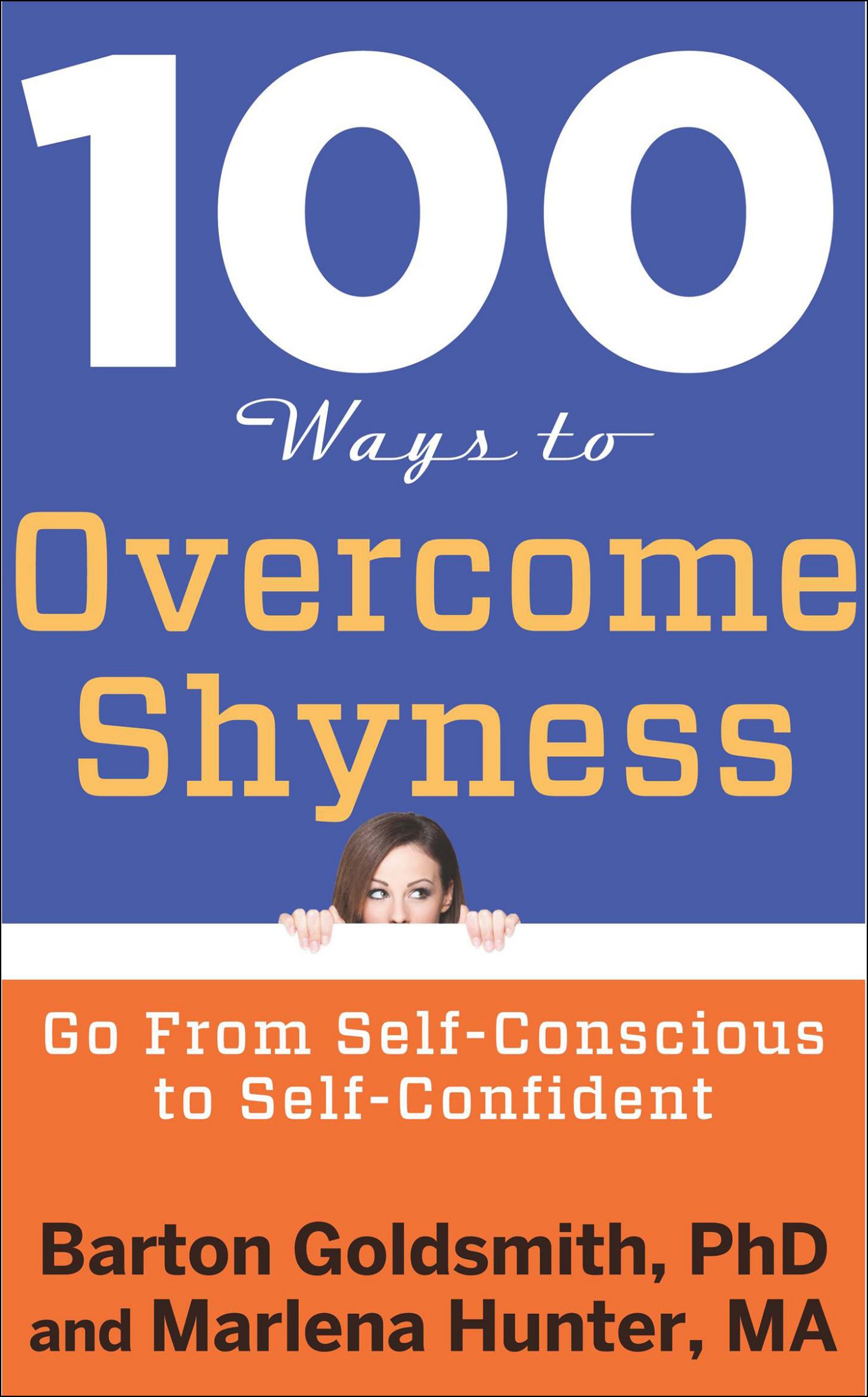 100 Ways to Overcome Shyness