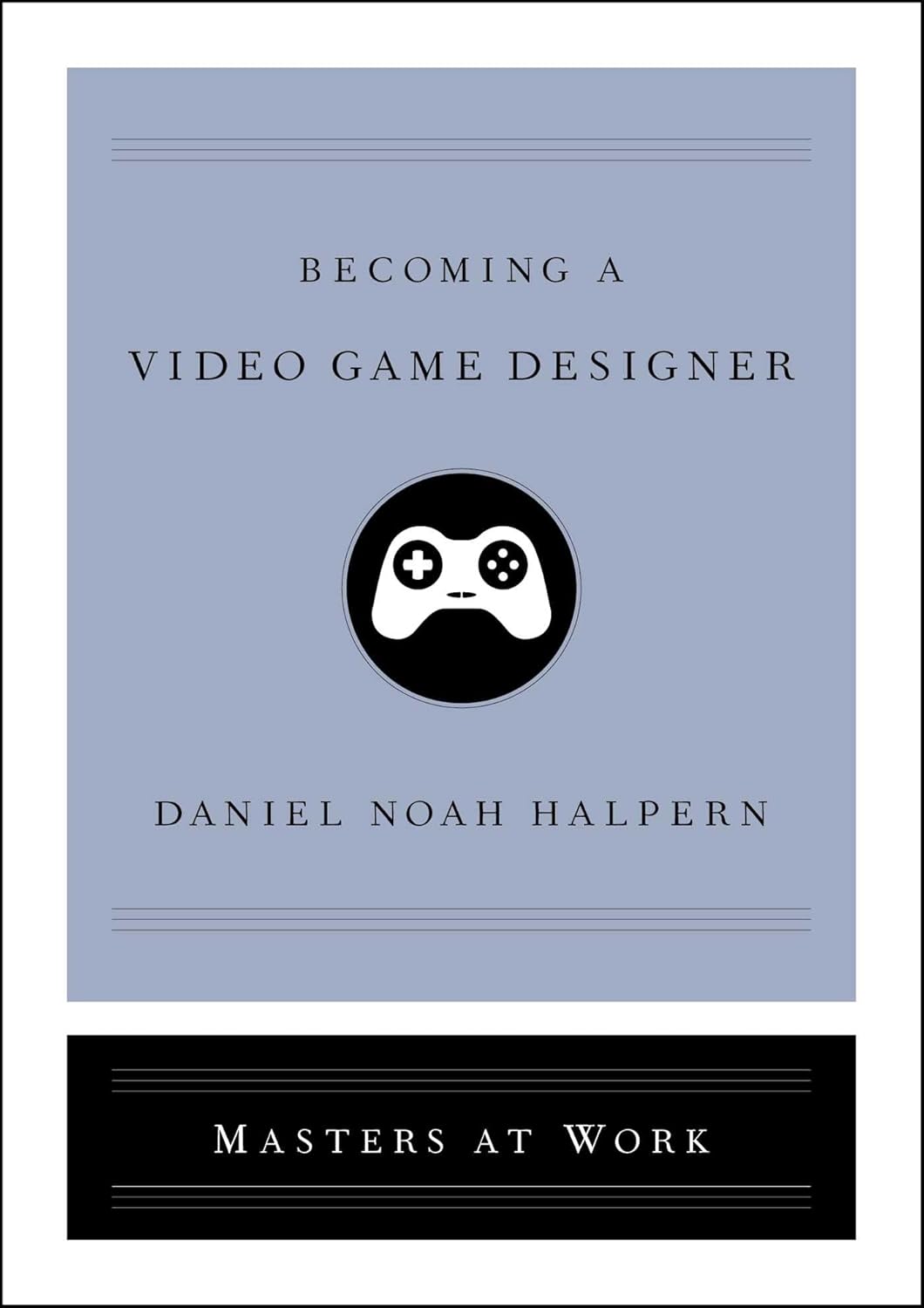 Becoming a Video Game Designer