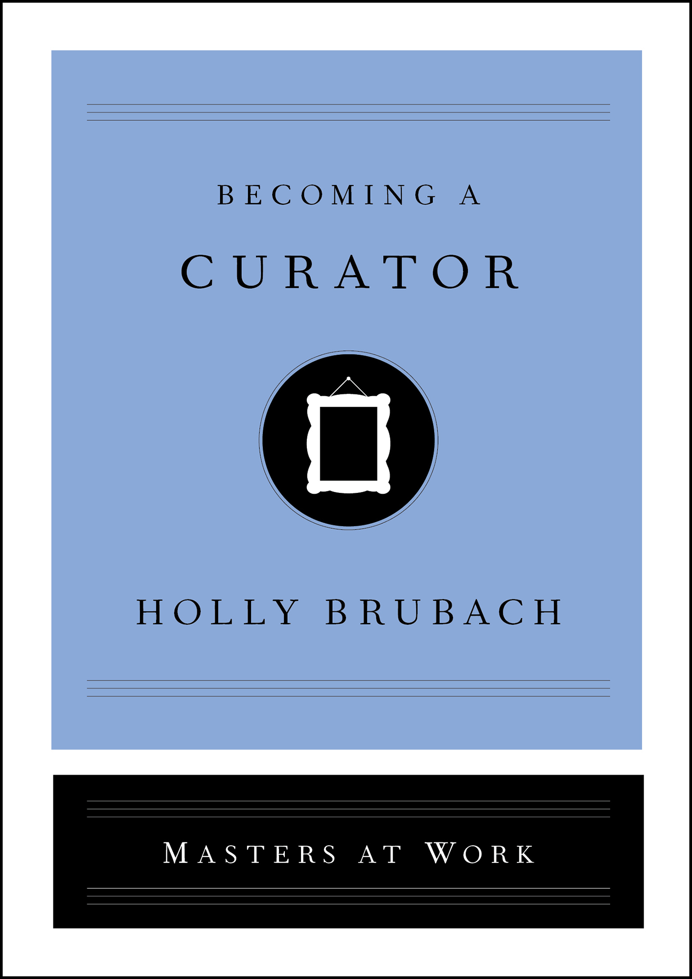 Becoming a Curator