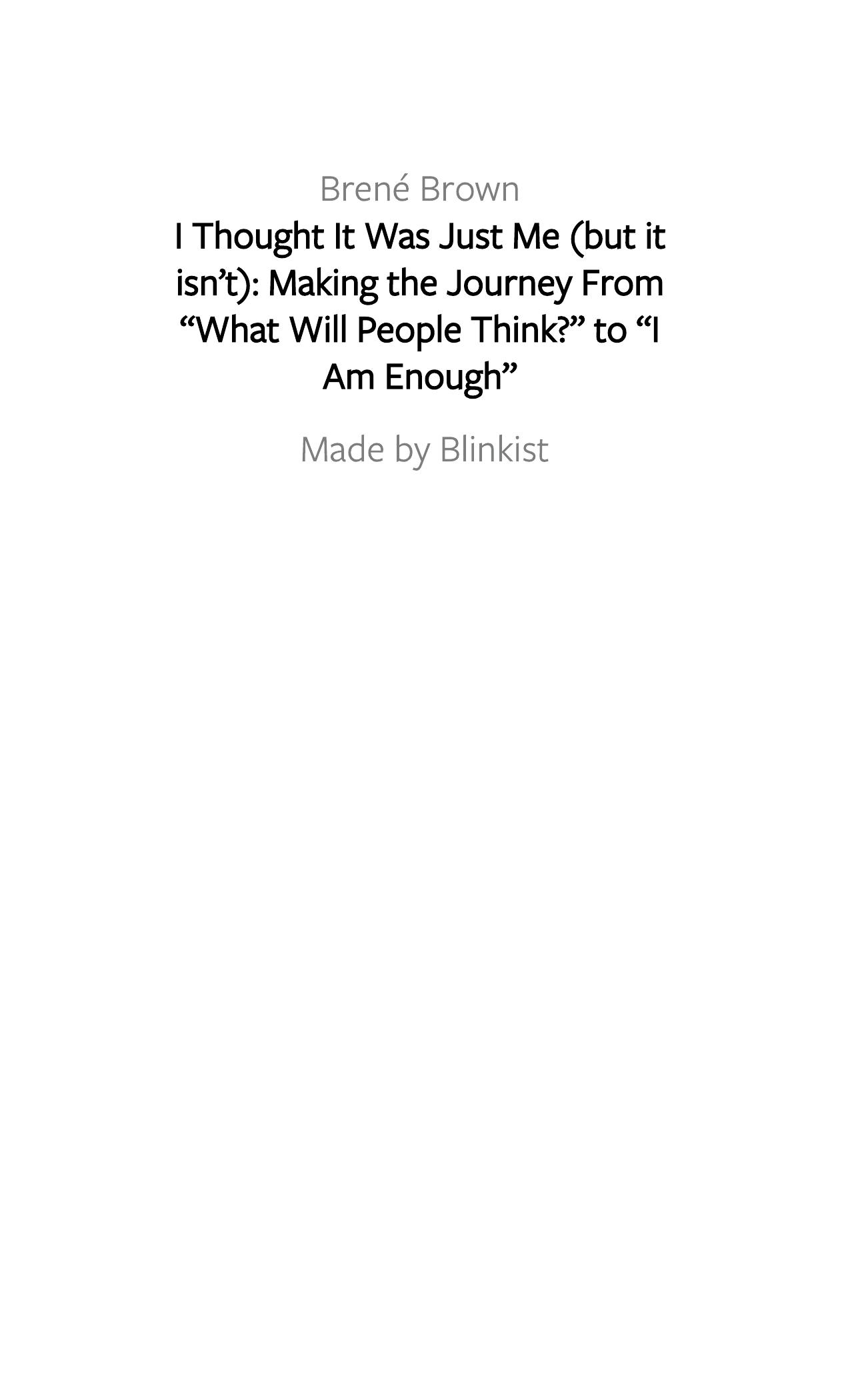 I Thought It Was Just Me (but it isn’t) by Blinkist