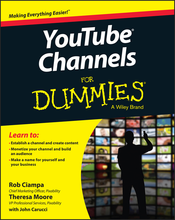 YouTube™ Channels For Dummies®