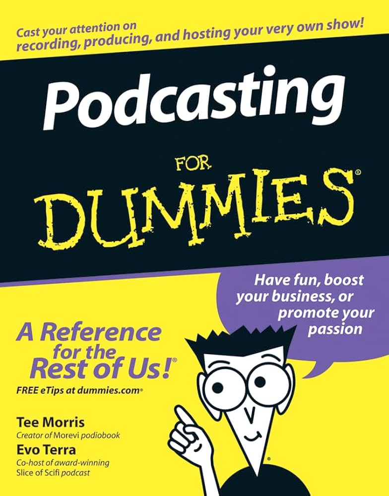 Podcasting for Dummies