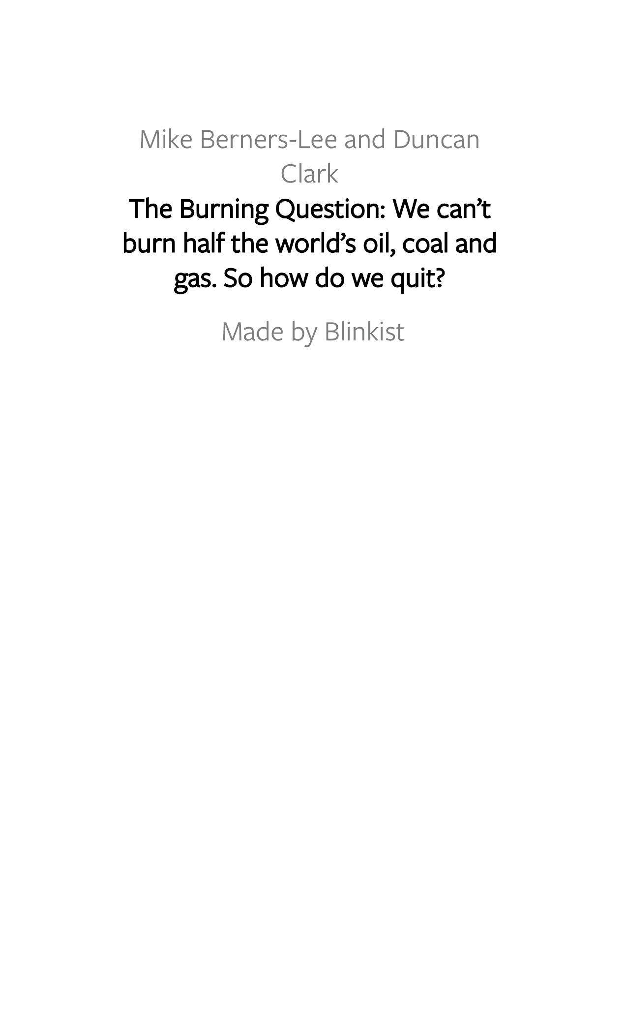 The Burning Question by Blinkist