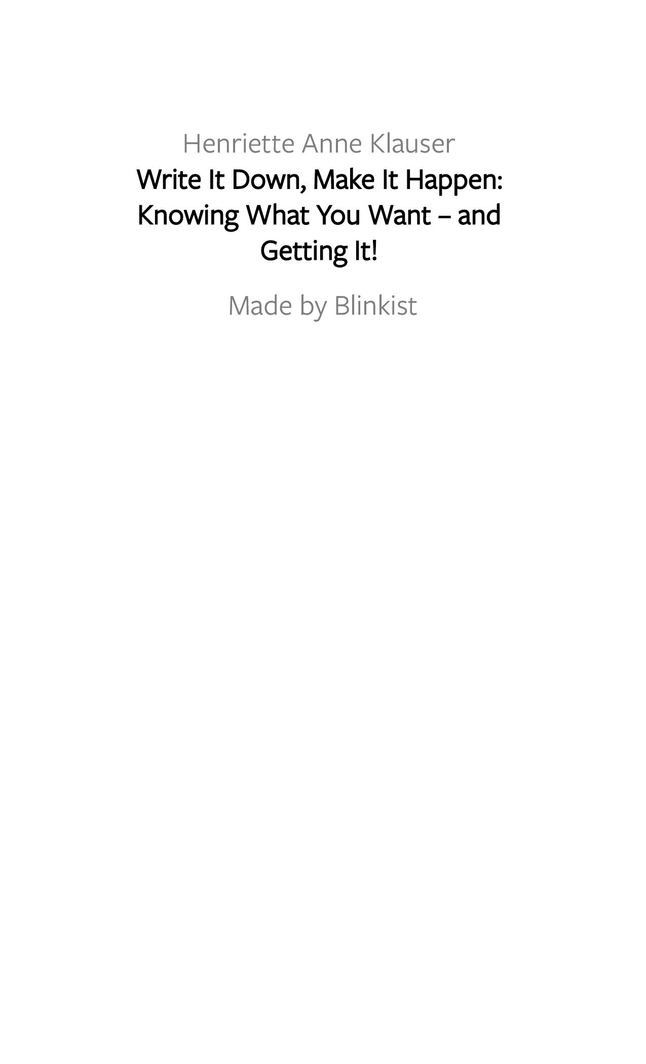 Write It Down, Make It Happen by Blinkist