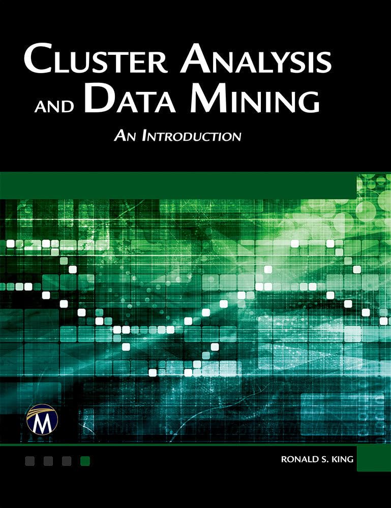 Cluster Analysis and Data Mining: An Introduction