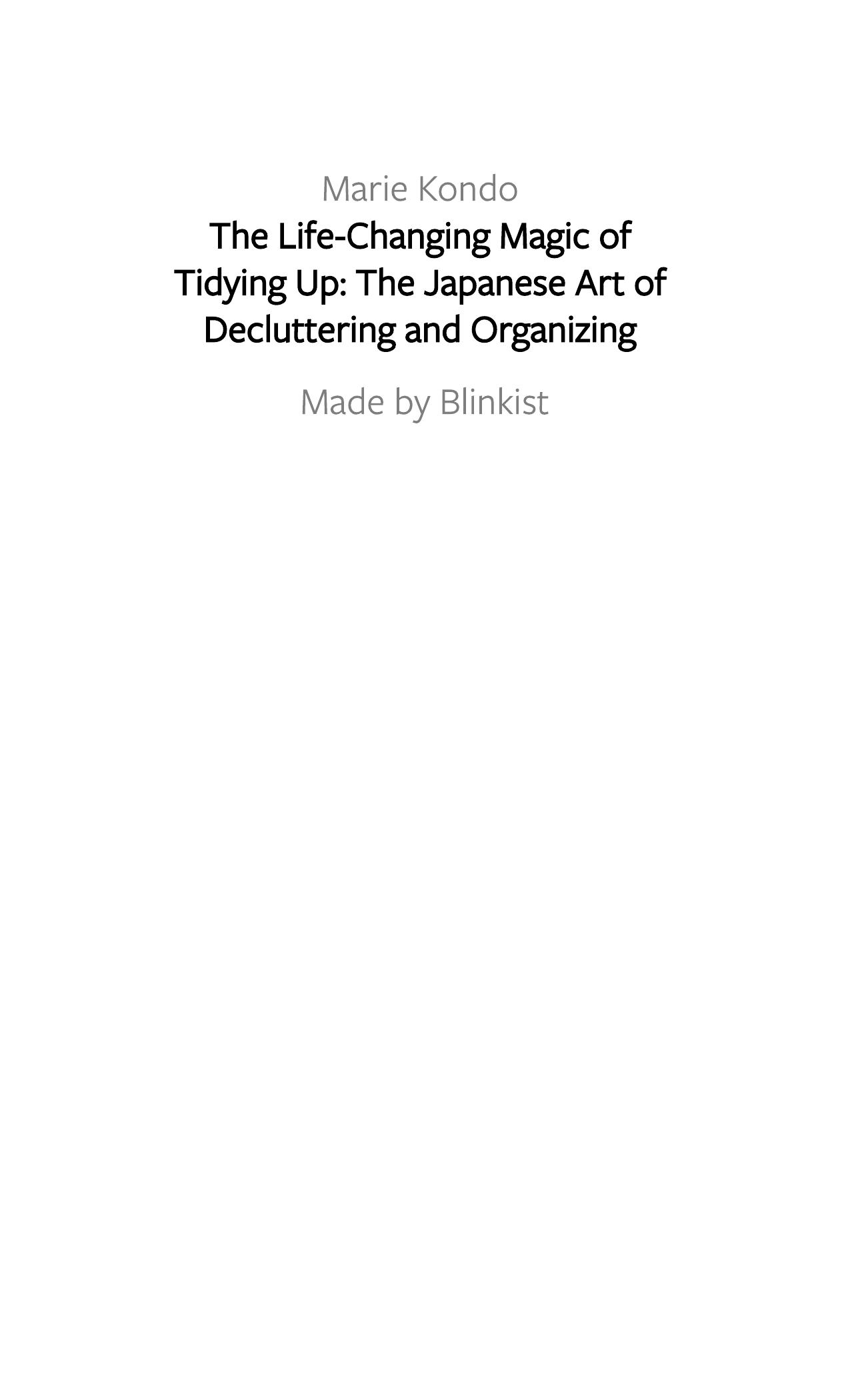 The Life-Changing Magic of Tidying Up by Blinkist