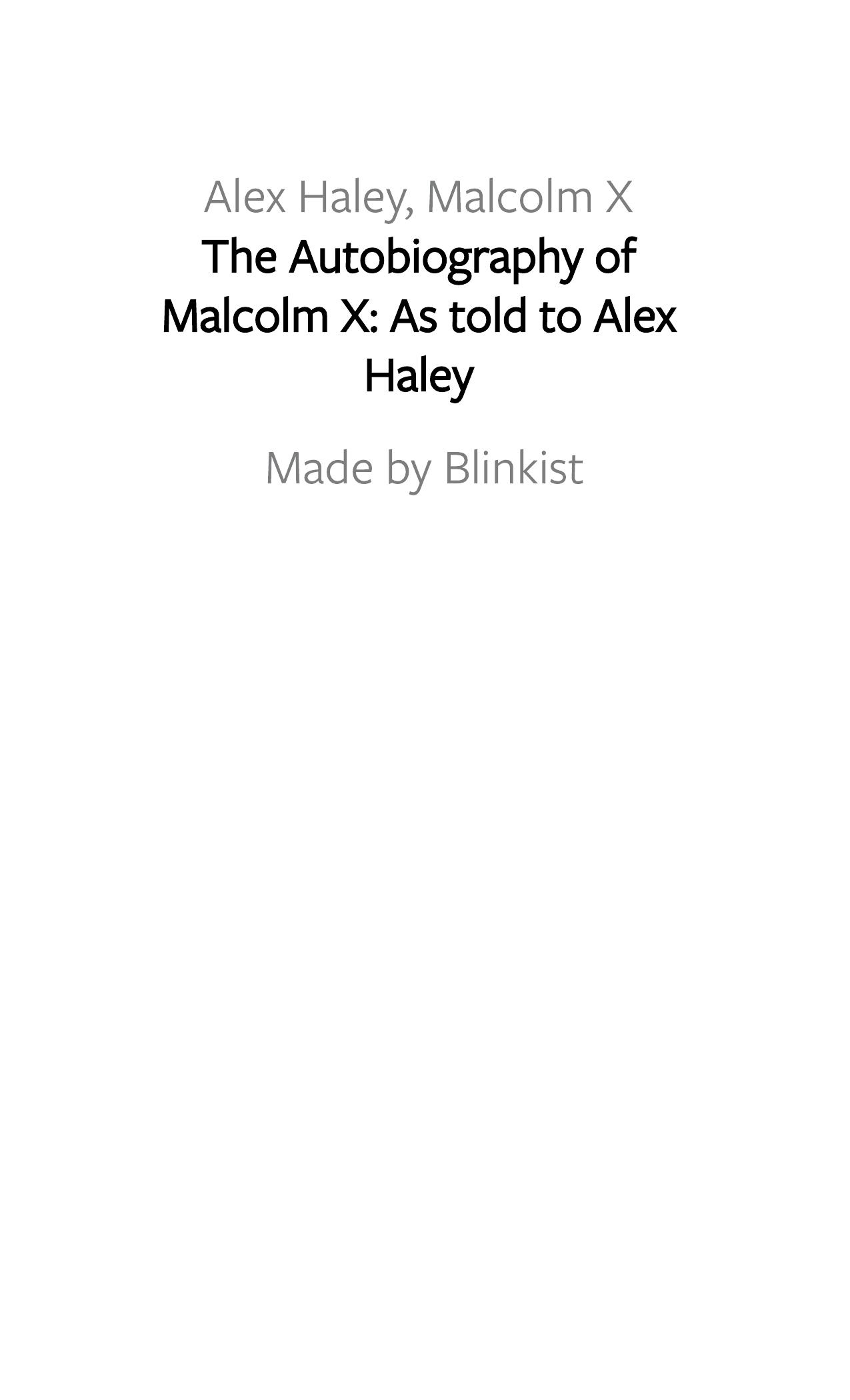 The Autobiography of Malcolm X by Blinkist