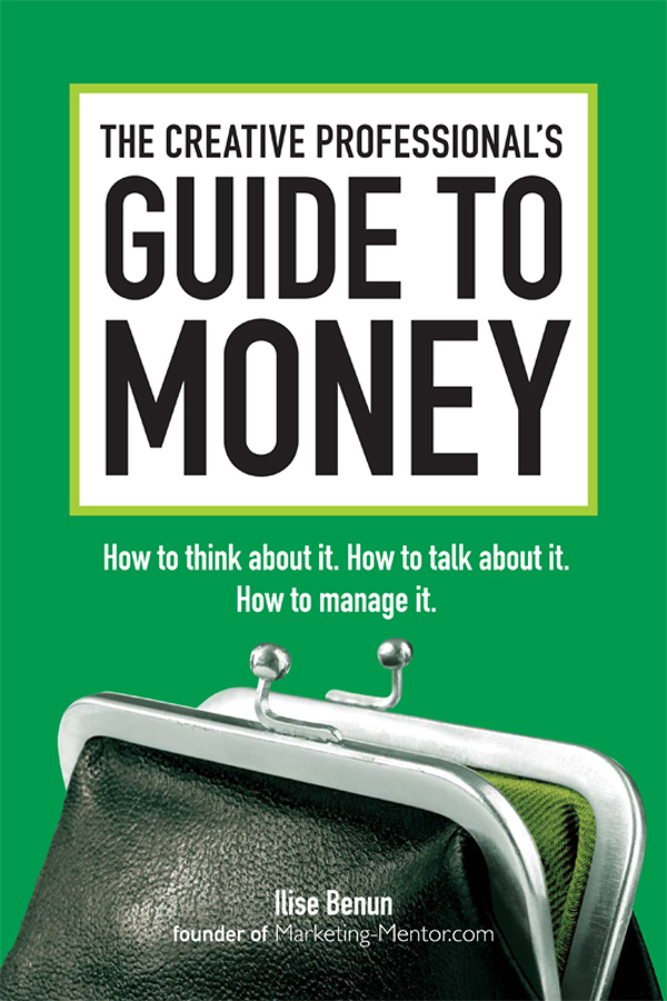 The Creative Professional's Guide to Money (prop)