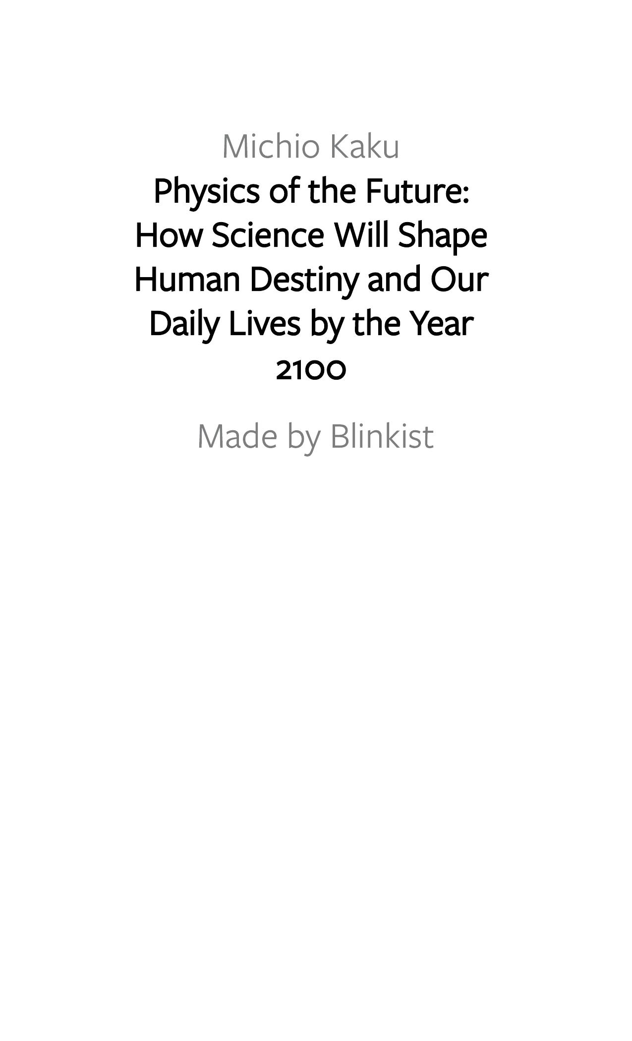 Physics of the Future by Blinkist