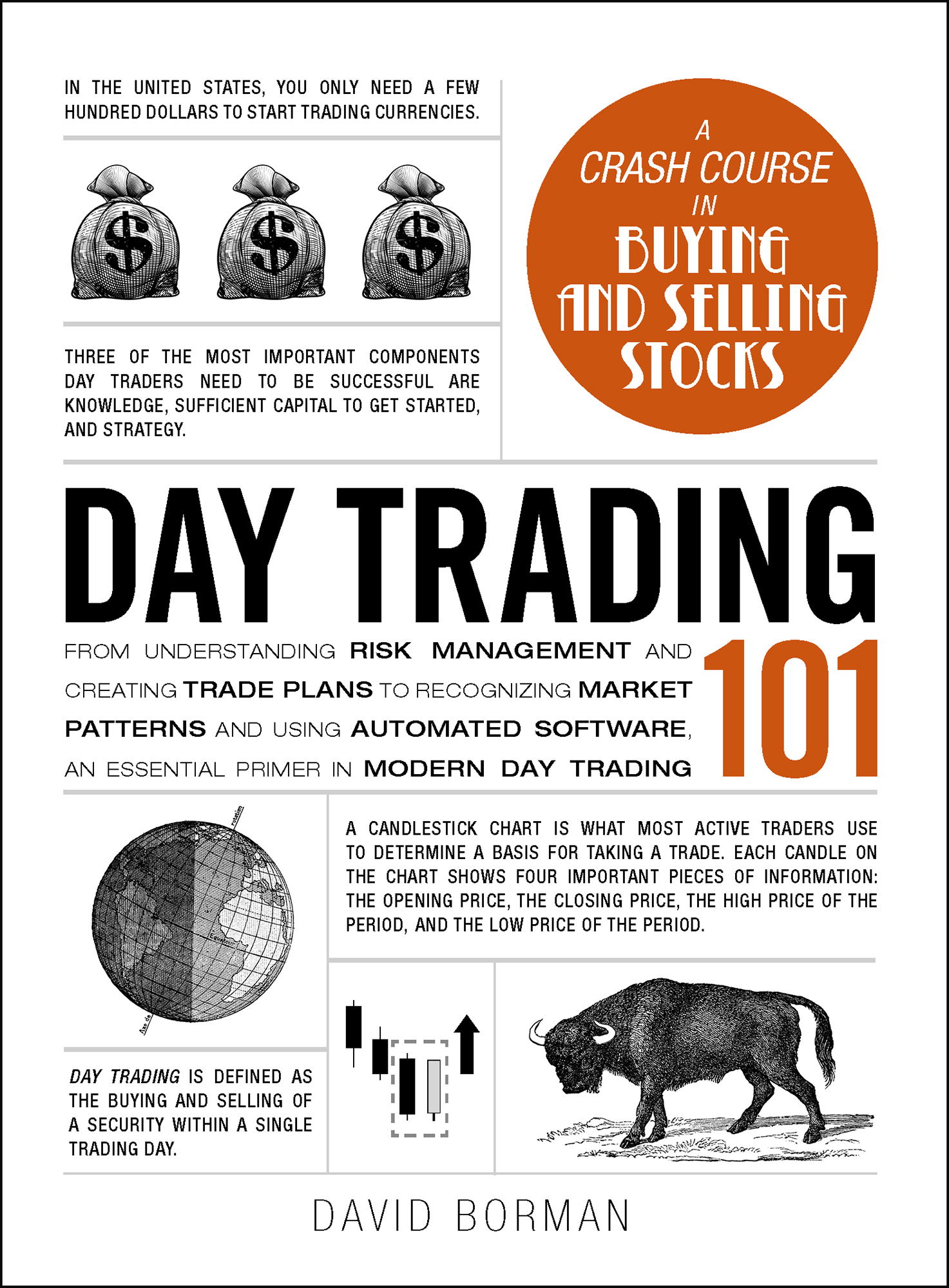 Day Trading 101 (Humble): From Understanding Risk Management and Creating Trade Plans to Recognizing Market Patterns and Using Automated Software, an Essential Primer in Modern