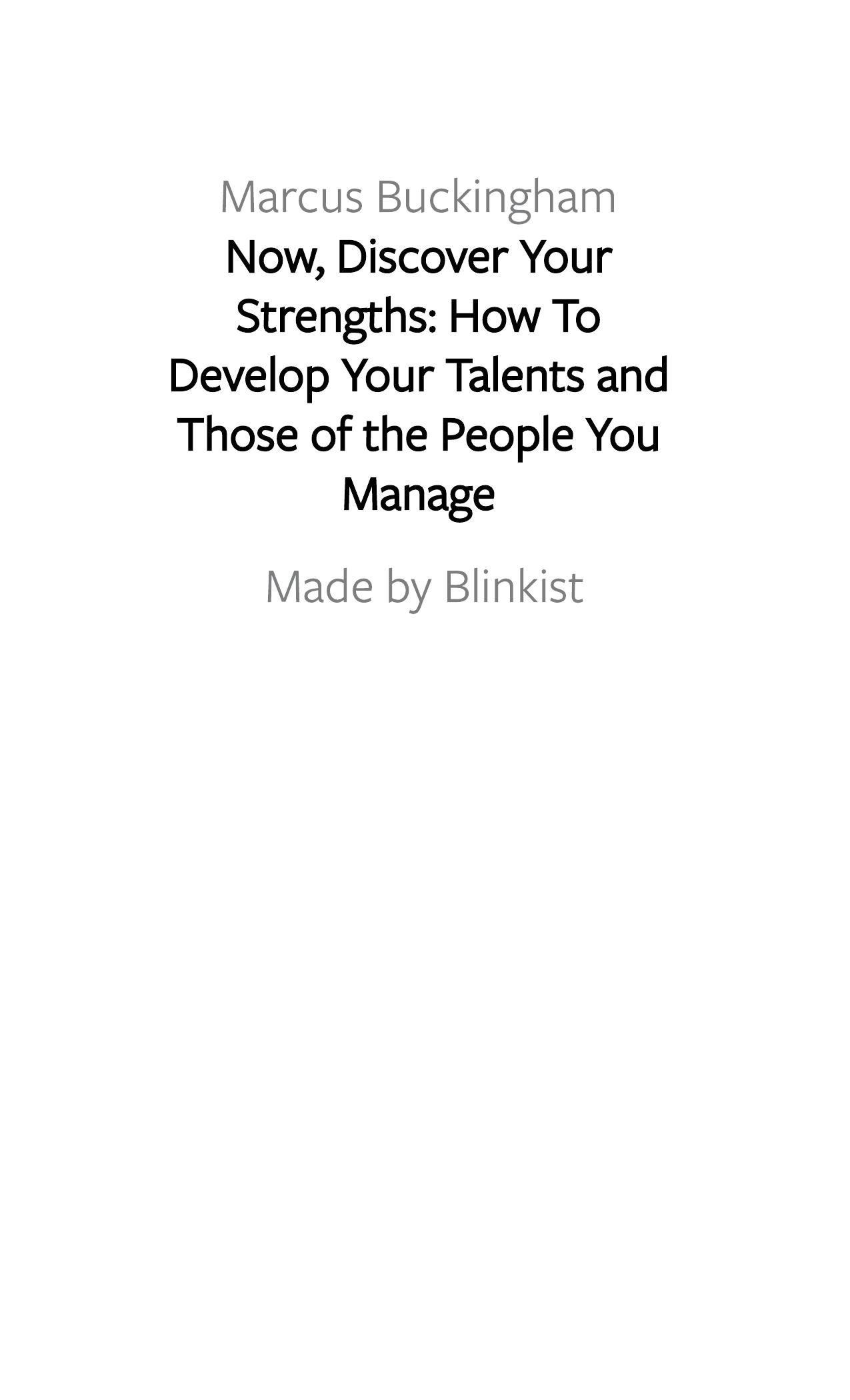 Now, Discover Your Strengths by Blinkist