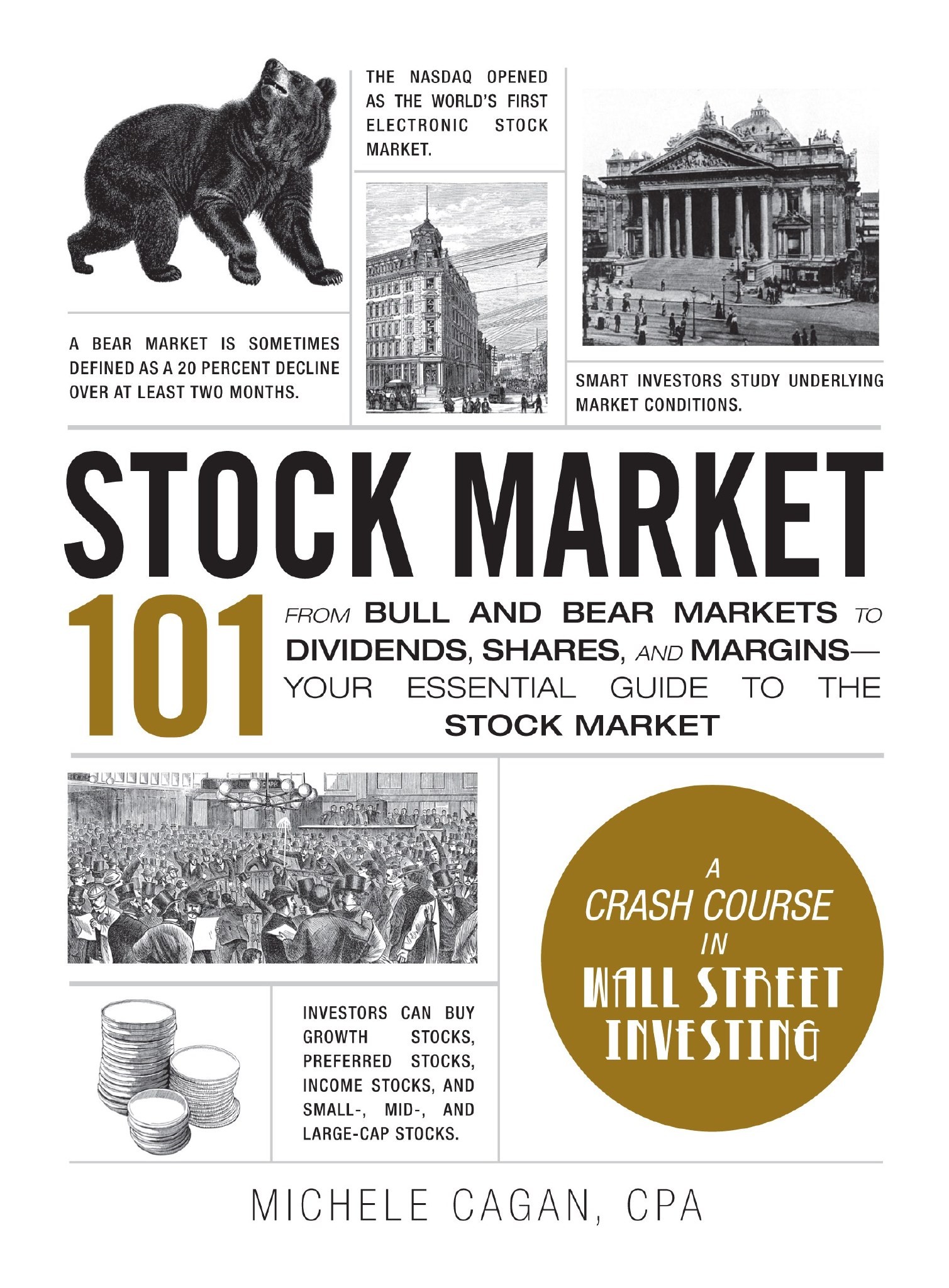 Stock Market 101, 2nd Edition: From Bull and Bear Markets to Dividends, Shares, and Margins—Your Essential Guide to the Stock Market