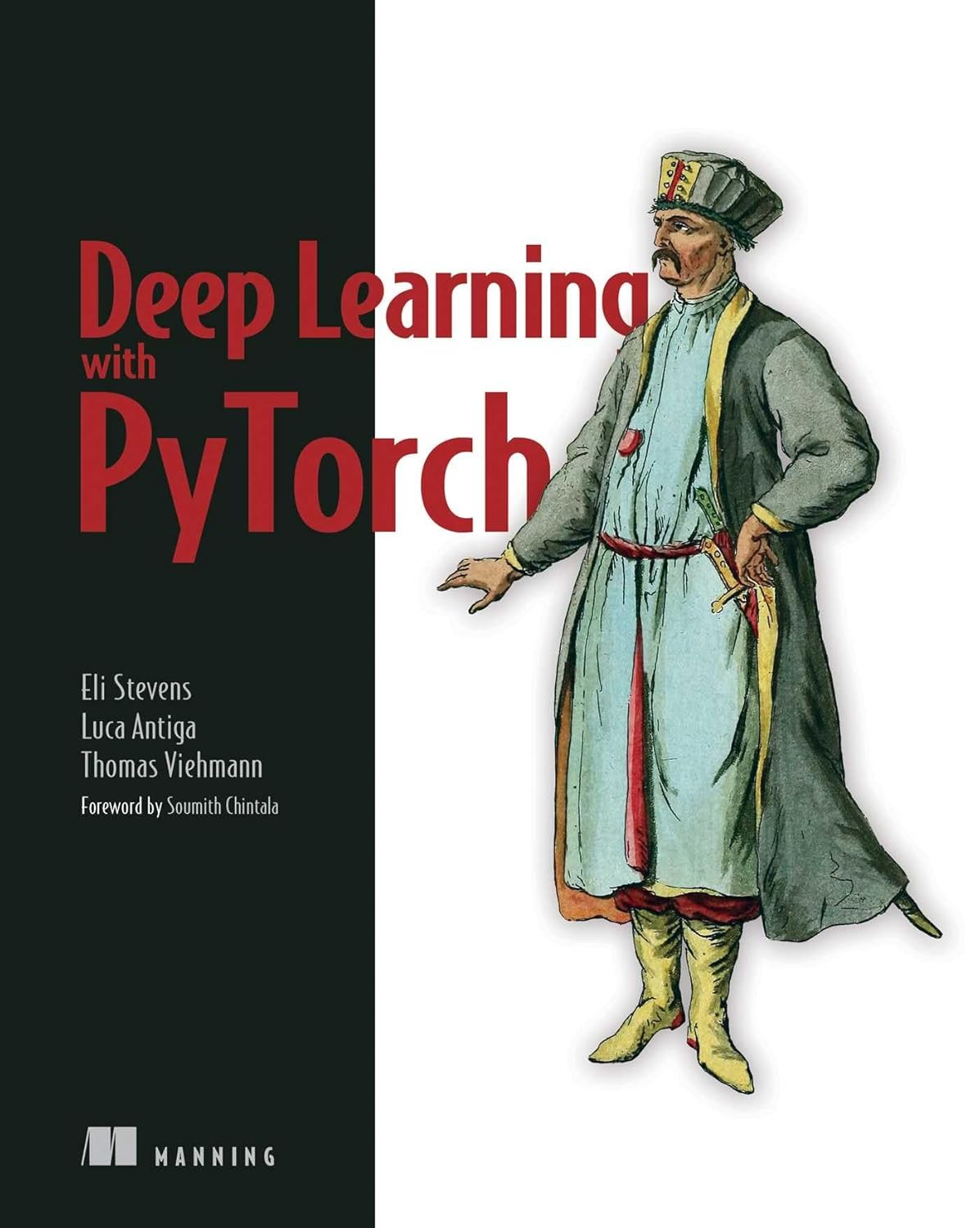 Deep Learning With PyTorch: Build, Train, and Tune Neural Networks Using Python Tools