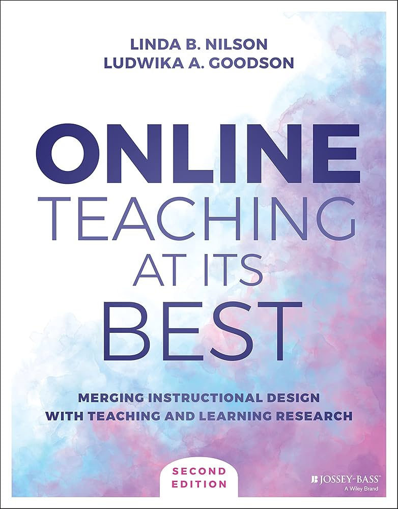 Online Teaching at Its Best: Merging Instructional Design With Teaching and Learning Research