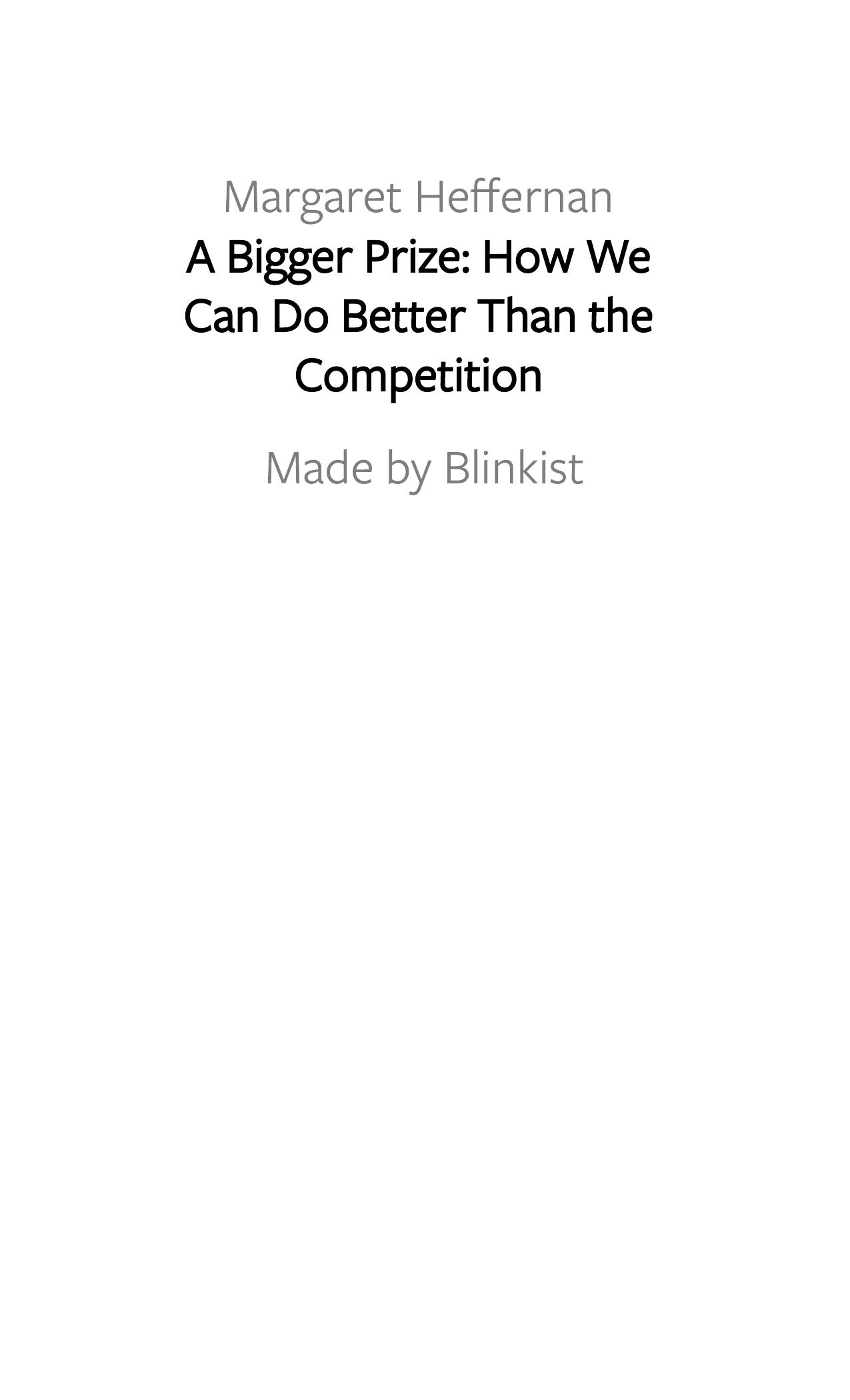 A Bigger Prize by Blinkist