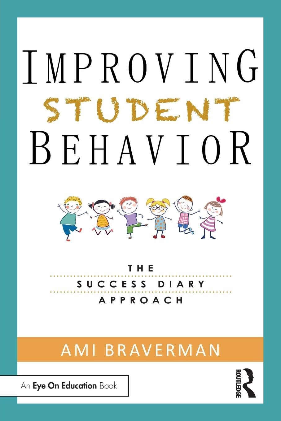 Improving Student Behavior: The Success Diary Approach