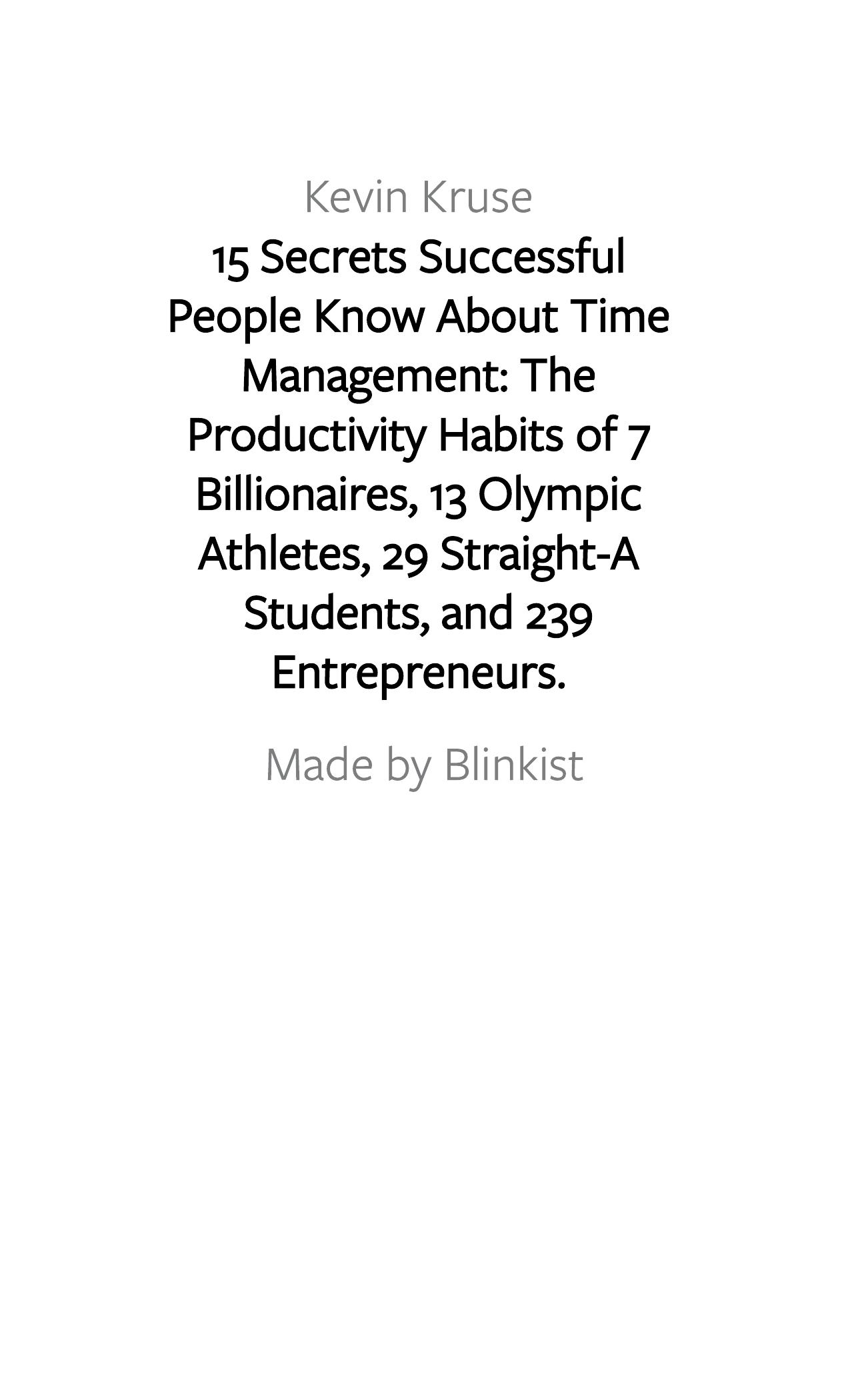 15 Secrets Successful People Know About Time Management by Blinkist