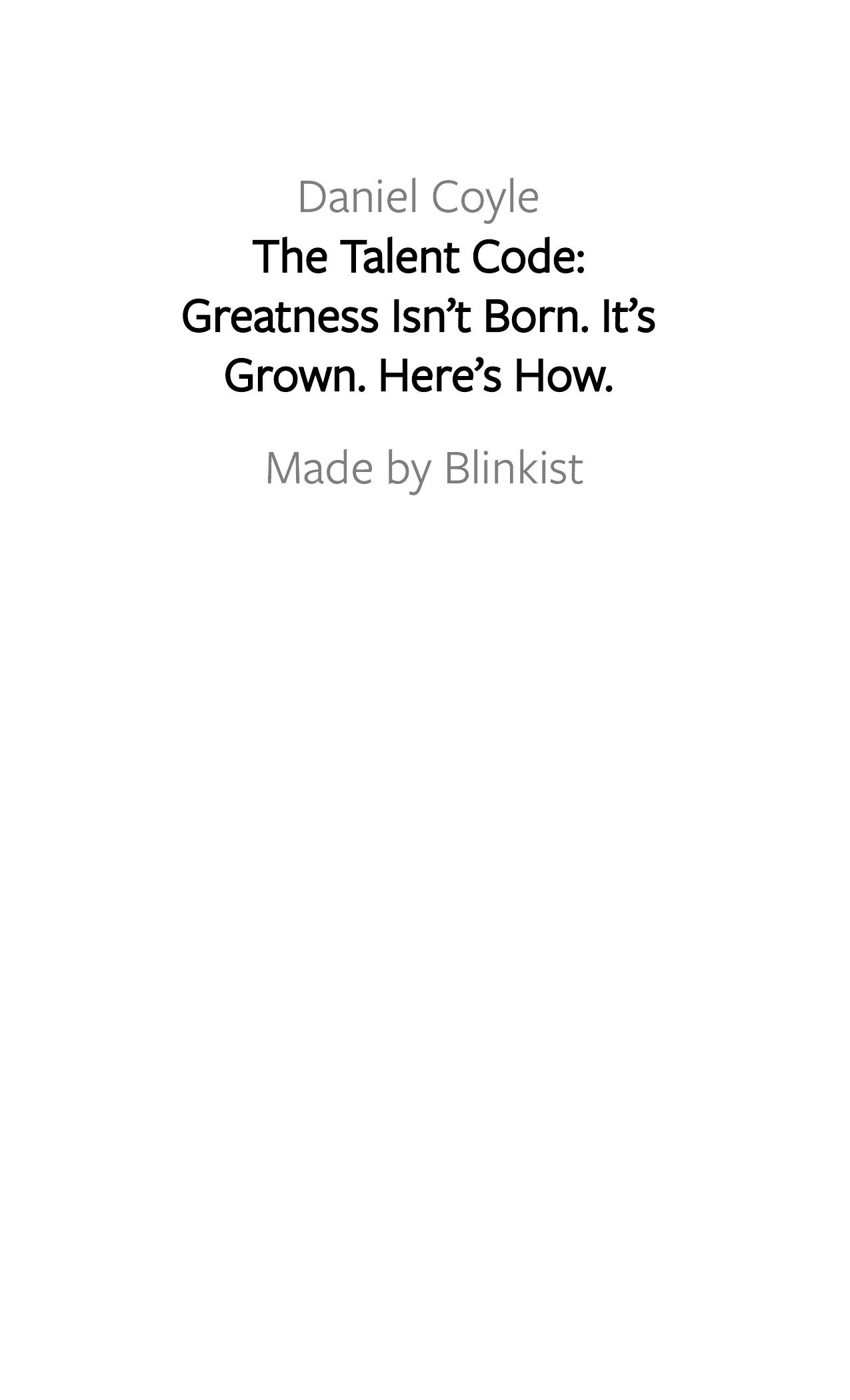 The Talent Code by Blinkist