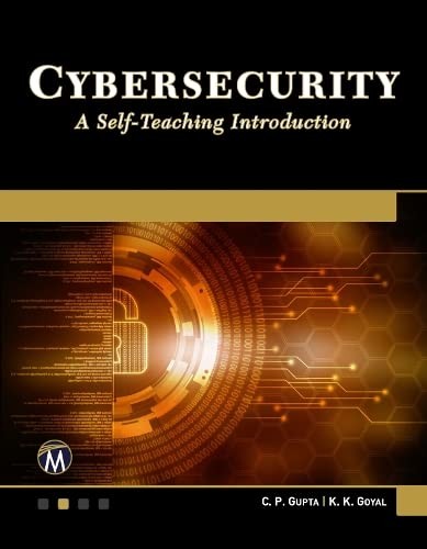 Cybersecurity: A Self-Teaching Introduction