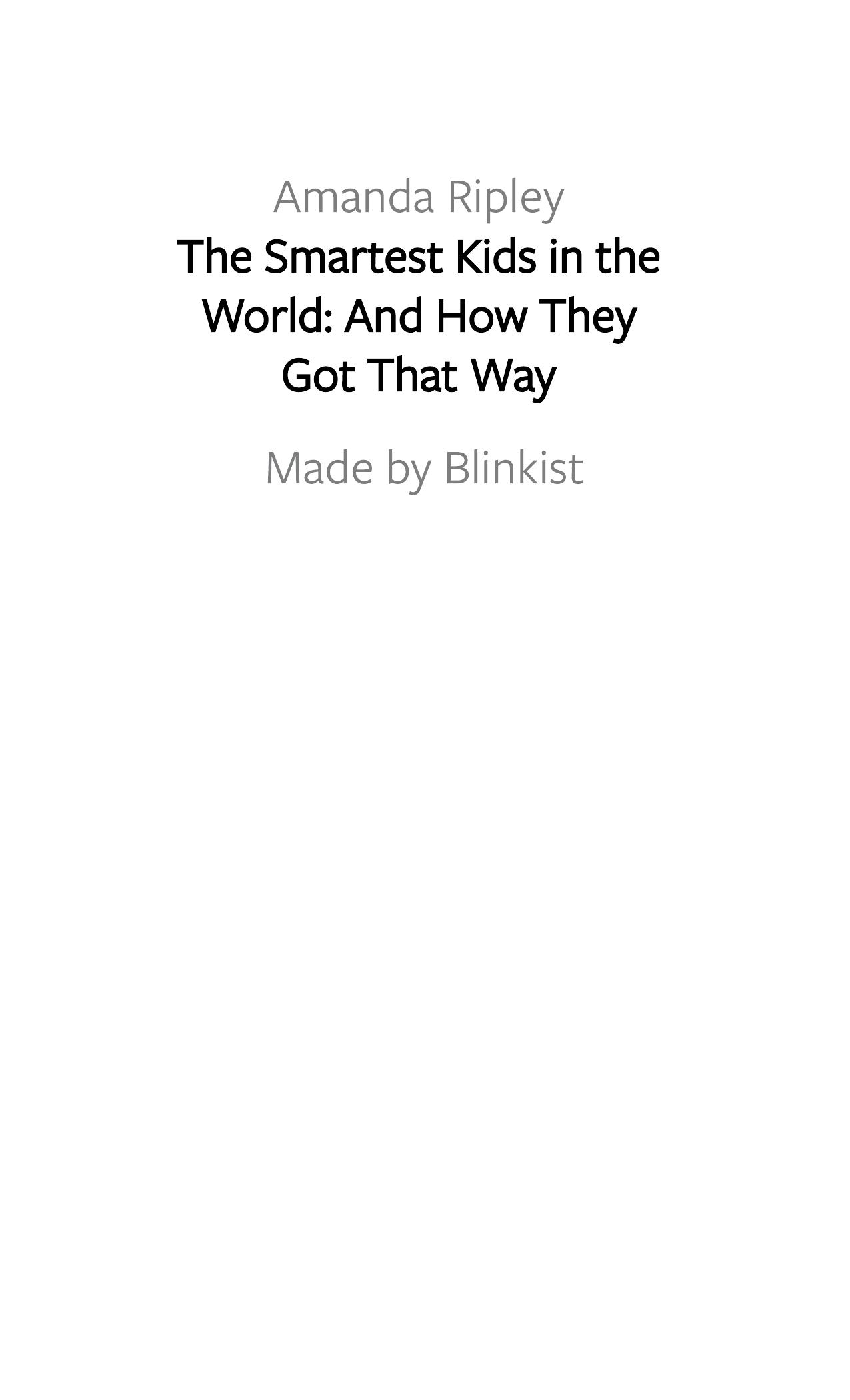 The Smartest Kids in the World by Blinkist