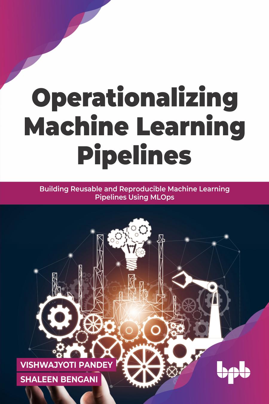 operationalizingmachinelearningpipelines