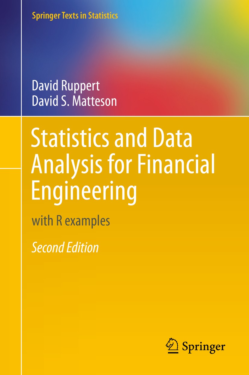 Statistics and Data Analysis for Financial Engineering: With R Examples