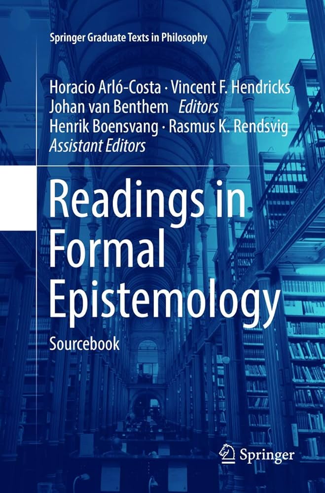 Readings in Formal Epistemology: Sourcebook