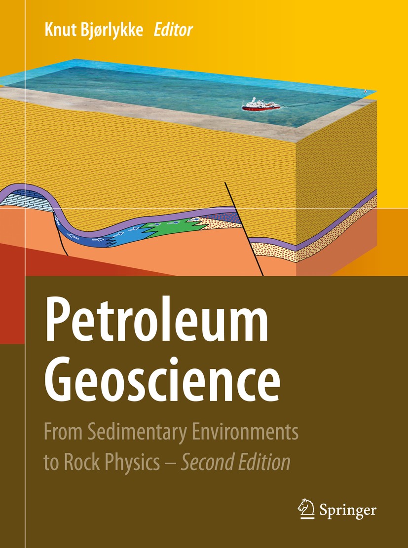 Petroleum Geoscience: From Sedimentary Environments to Rock Physics