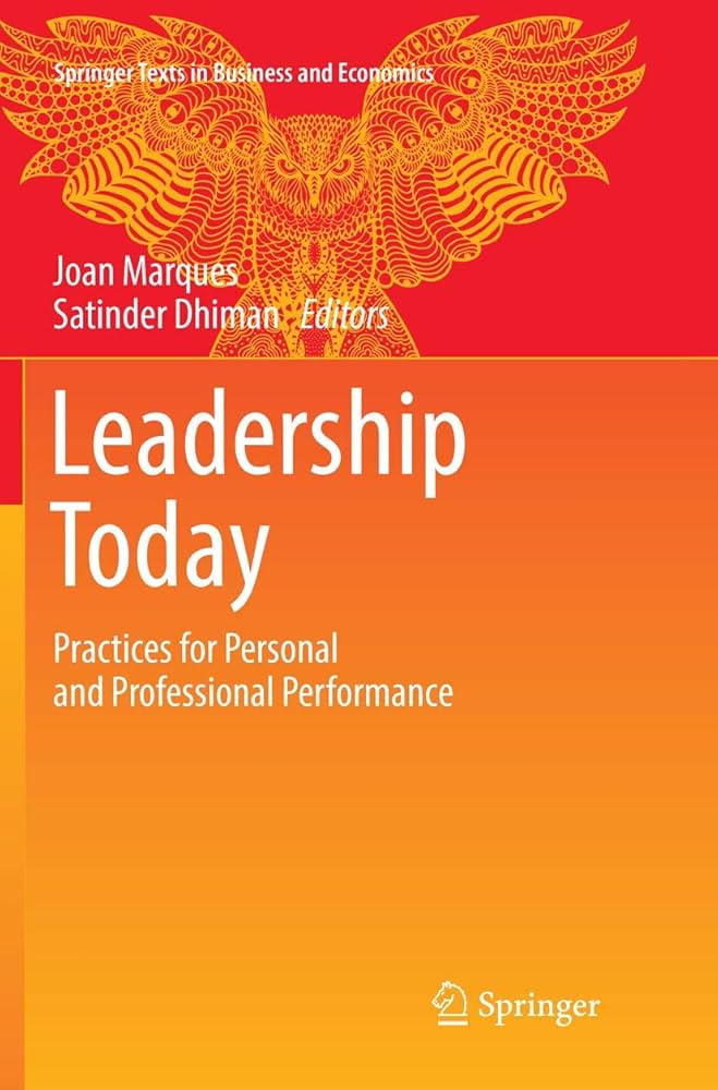 Leadership Today: Practices for Personal and Professional Performance