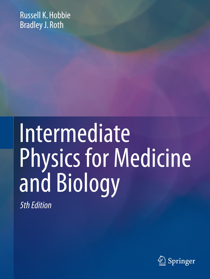 Intermediate Physics for Medicine and Biology