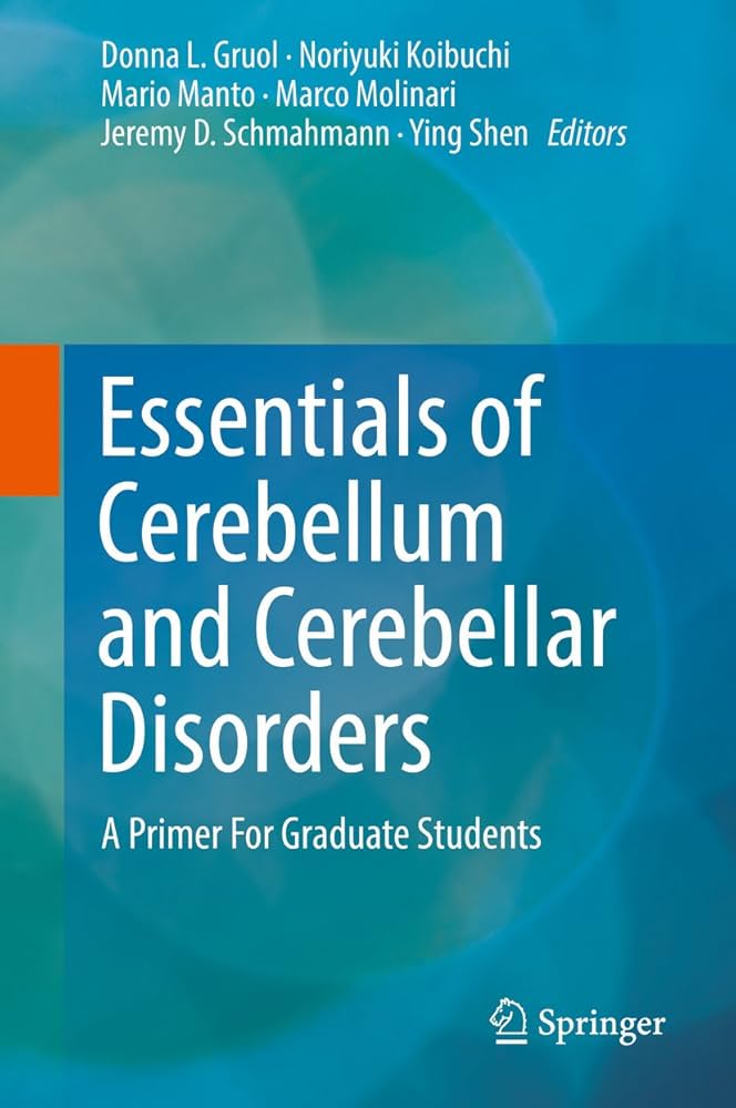 Essentials of Cerebellum and Cerebellar Disorders: A Primer for Graduate Students
