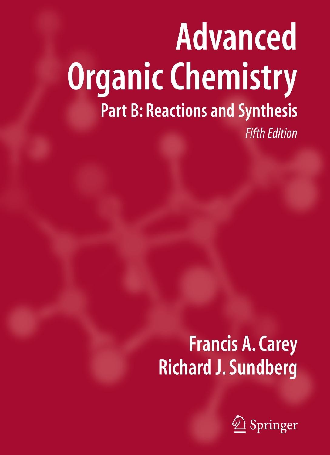 Advanced Organic Chemistry