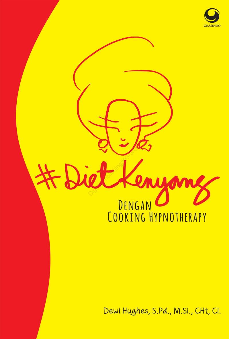 #Dietkenyang Dengan Cooking Hypnotherapy