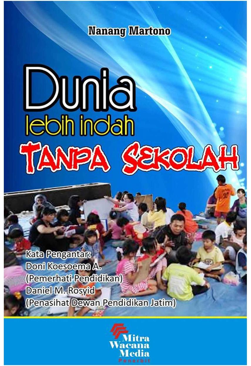 Dunia Lebih Indah Tanpa Sekolah