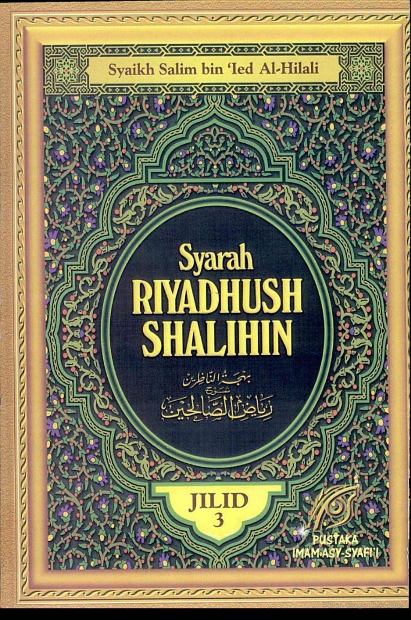 Syarah Riyadhus Shalihin jilid 3