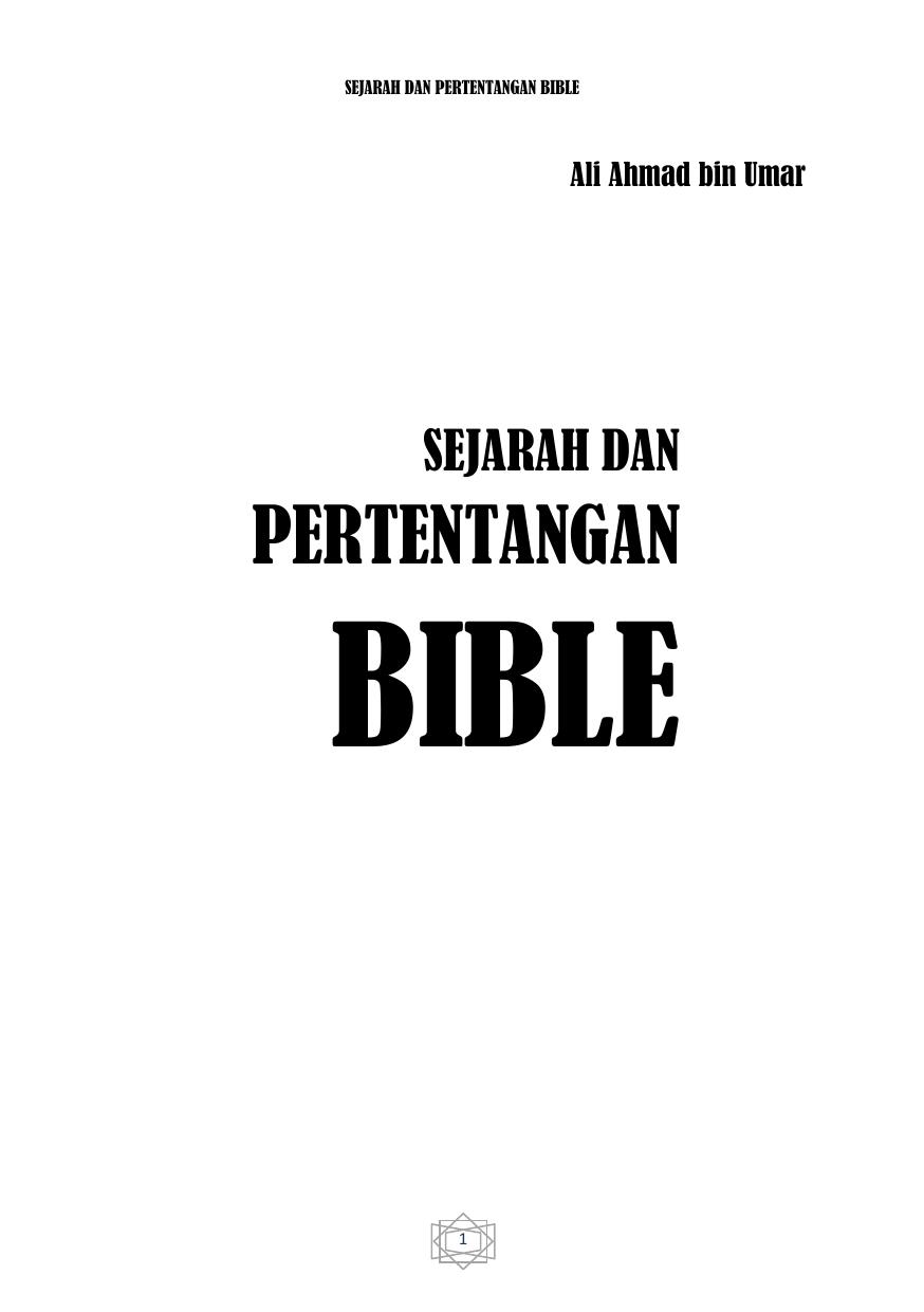 SBI AQM SEJARAH dan PERTENTANGAN BIBLE 206H