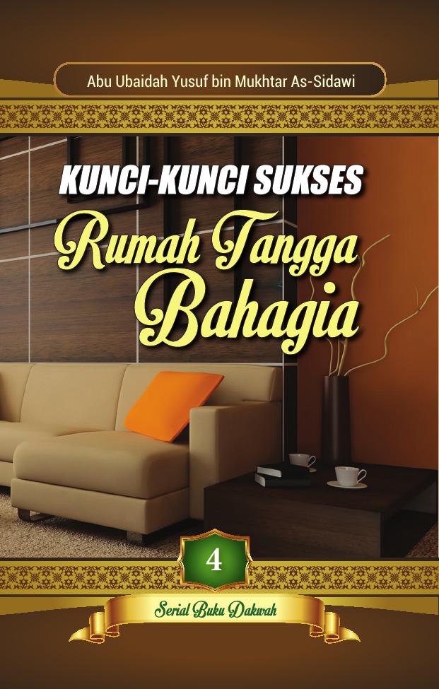 4-Kunci-Kunci Sukses Rumah Tangga Bahagia