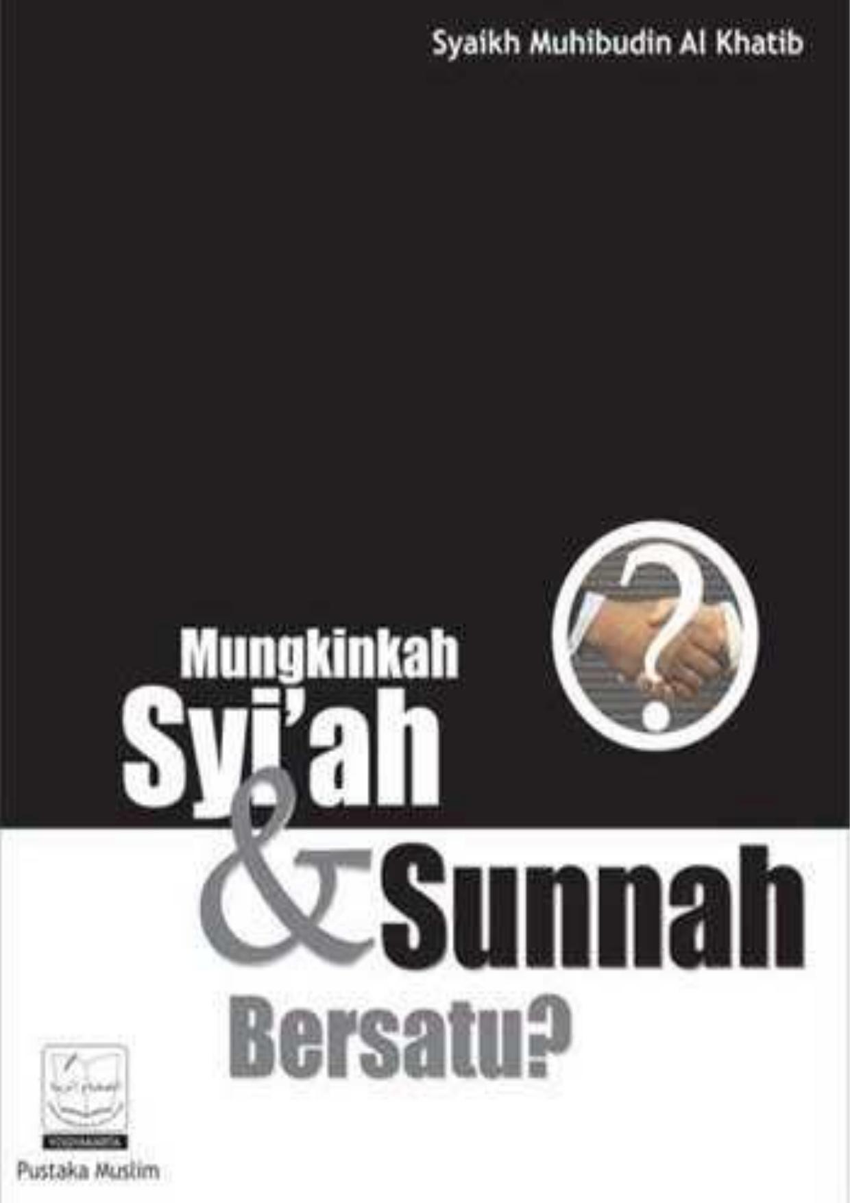 Mungkinkah Syiah