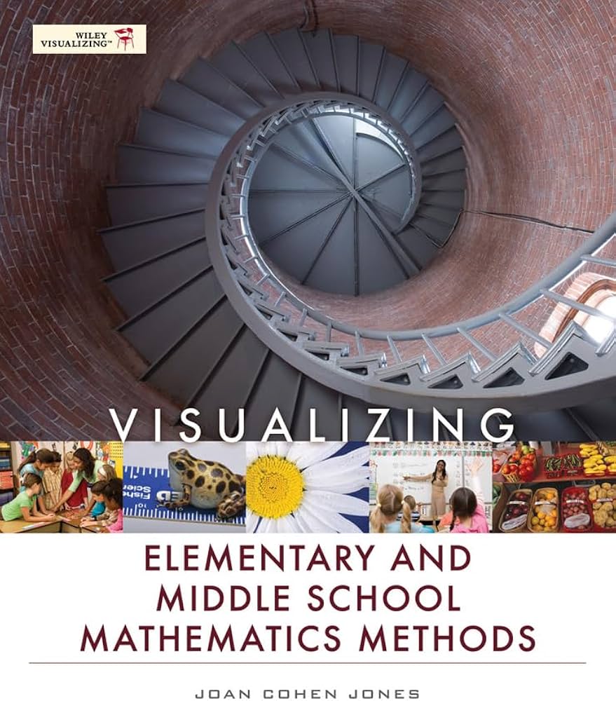 Visualizing Elementary and Middle School Mathematics Methods
