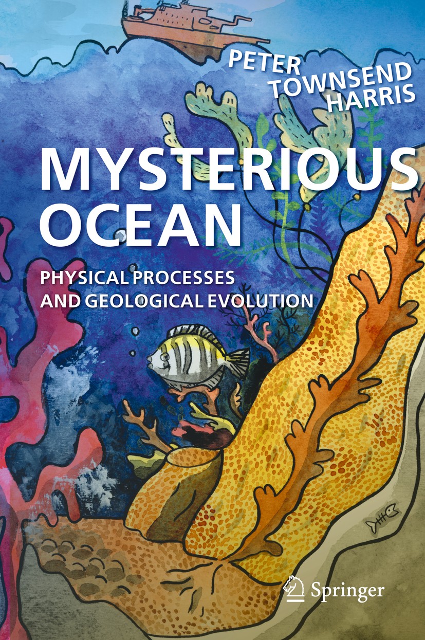Mysterious Ocean: Physical Processes and Geological Evolution
