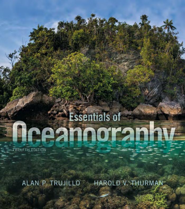 Essentials of Oceanography 12th Edition by Alan P. Trujillo Harold V. Thurman