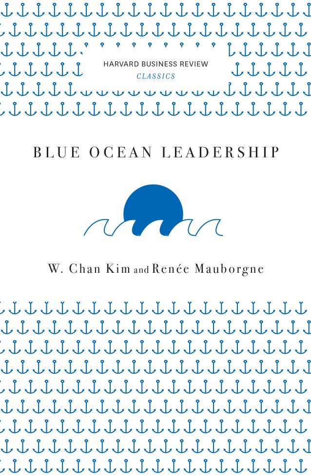 Blue Ocean Leadership