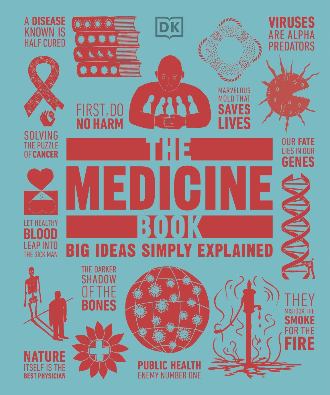 The Medicine Book: Big Ideas Simple Explained