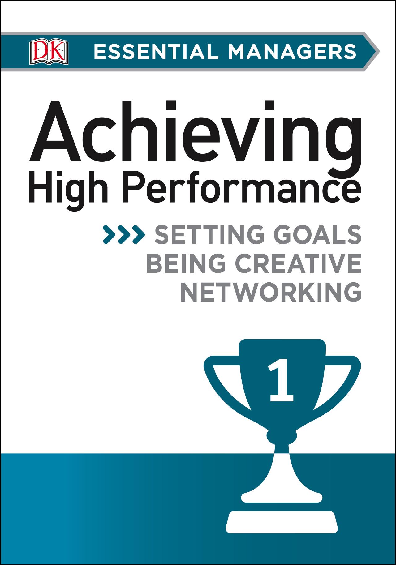 Essential Managers: Achieving High Performance