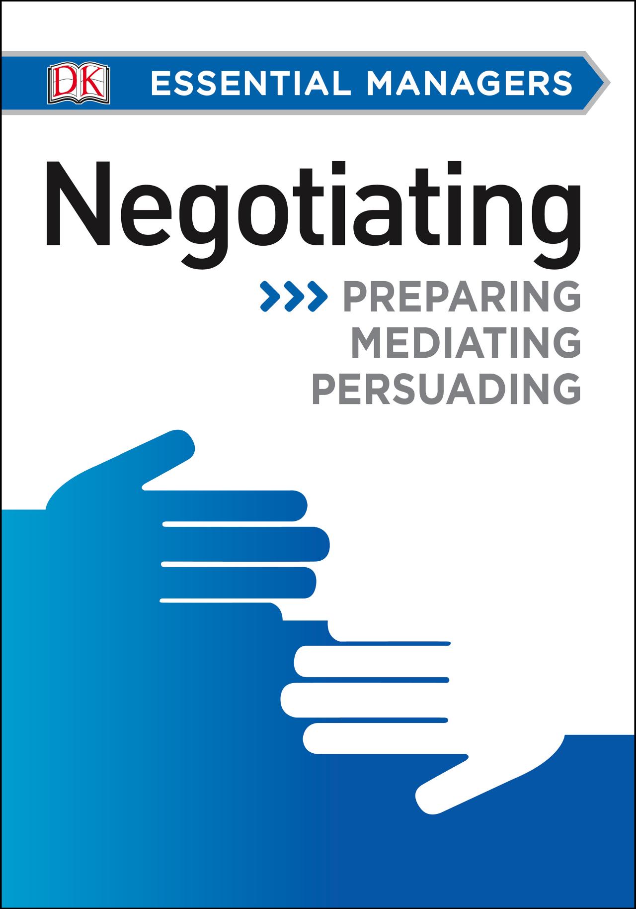 Essential Managers: Negotiating