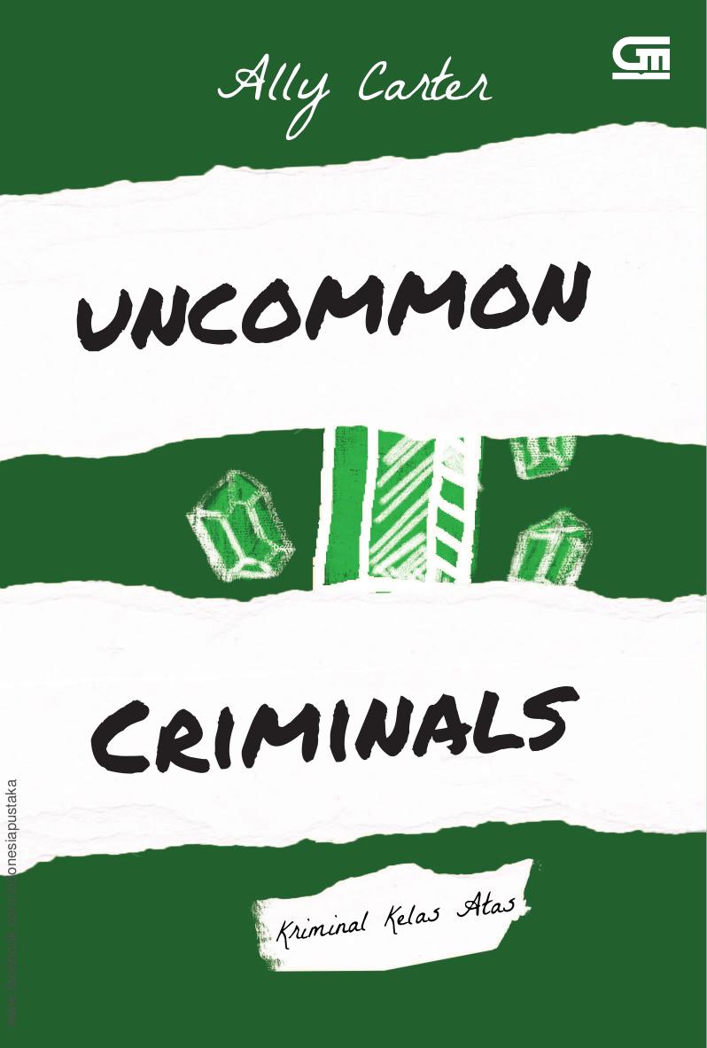 Salinan 2416 Uncommon Criminals (Kriminal Kelas Atas) (Ally Carter)
