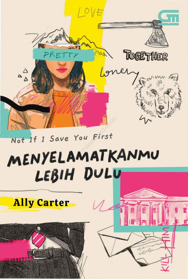 Menyelamatkanmu Lebih Dulu (Not If I Save You First)