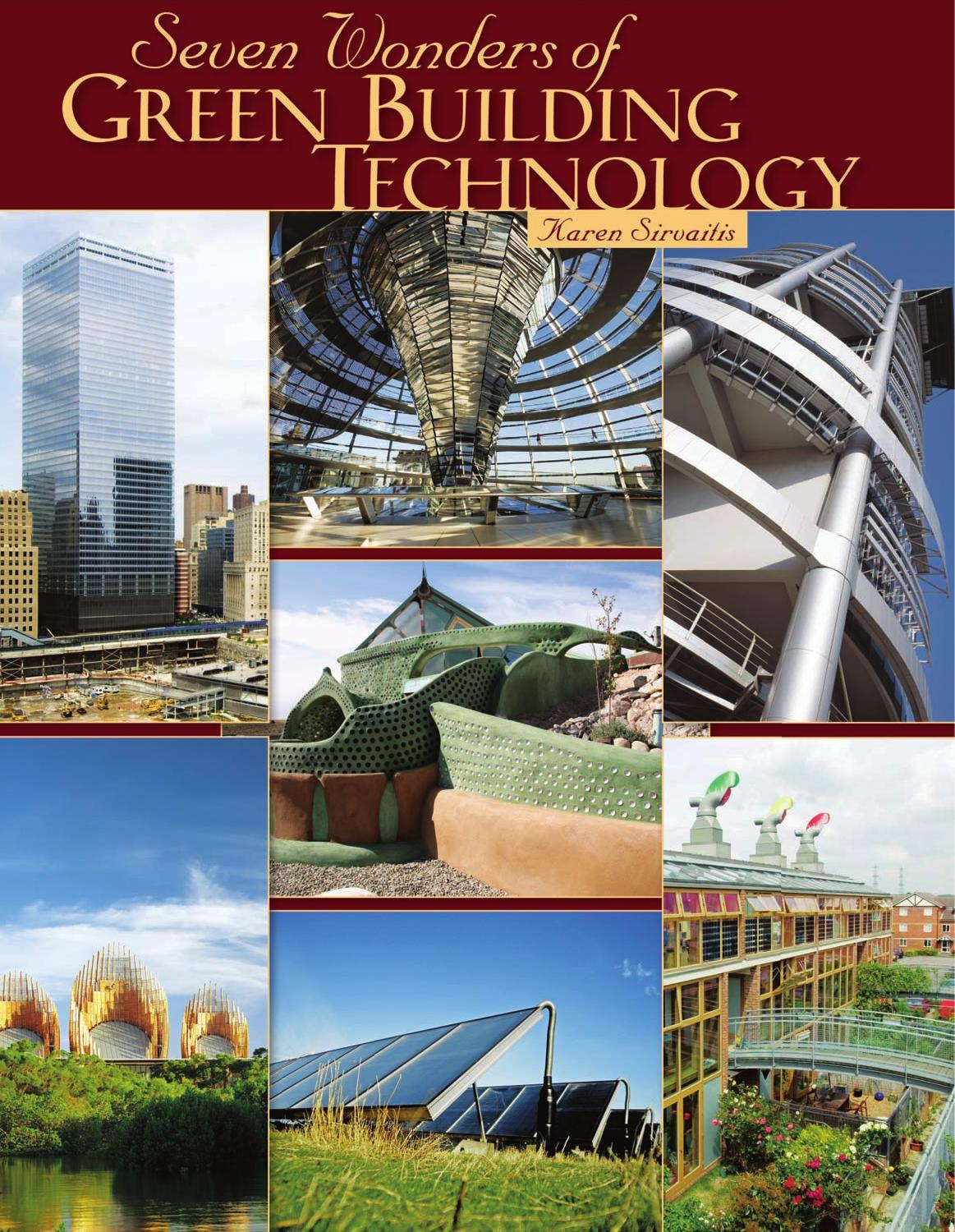 Seven Wonders of Green Building Technology