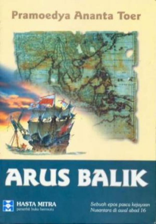 Salinan 2332 Arus Balik (Sebuah Epos Pasca Kejayaan Nusantara di Awal Abad 16)