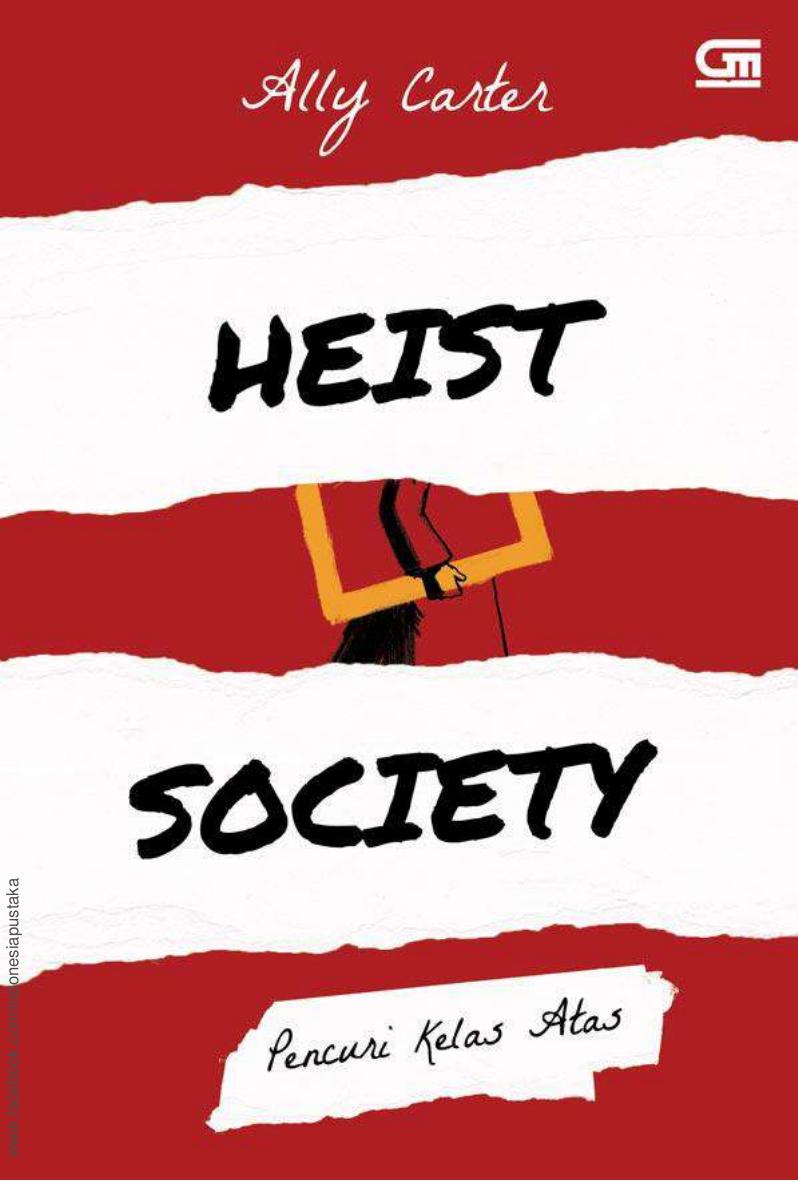 Salinan 2300 Heist Society (Pencuri Kelas Atas) (Ally Carter)
